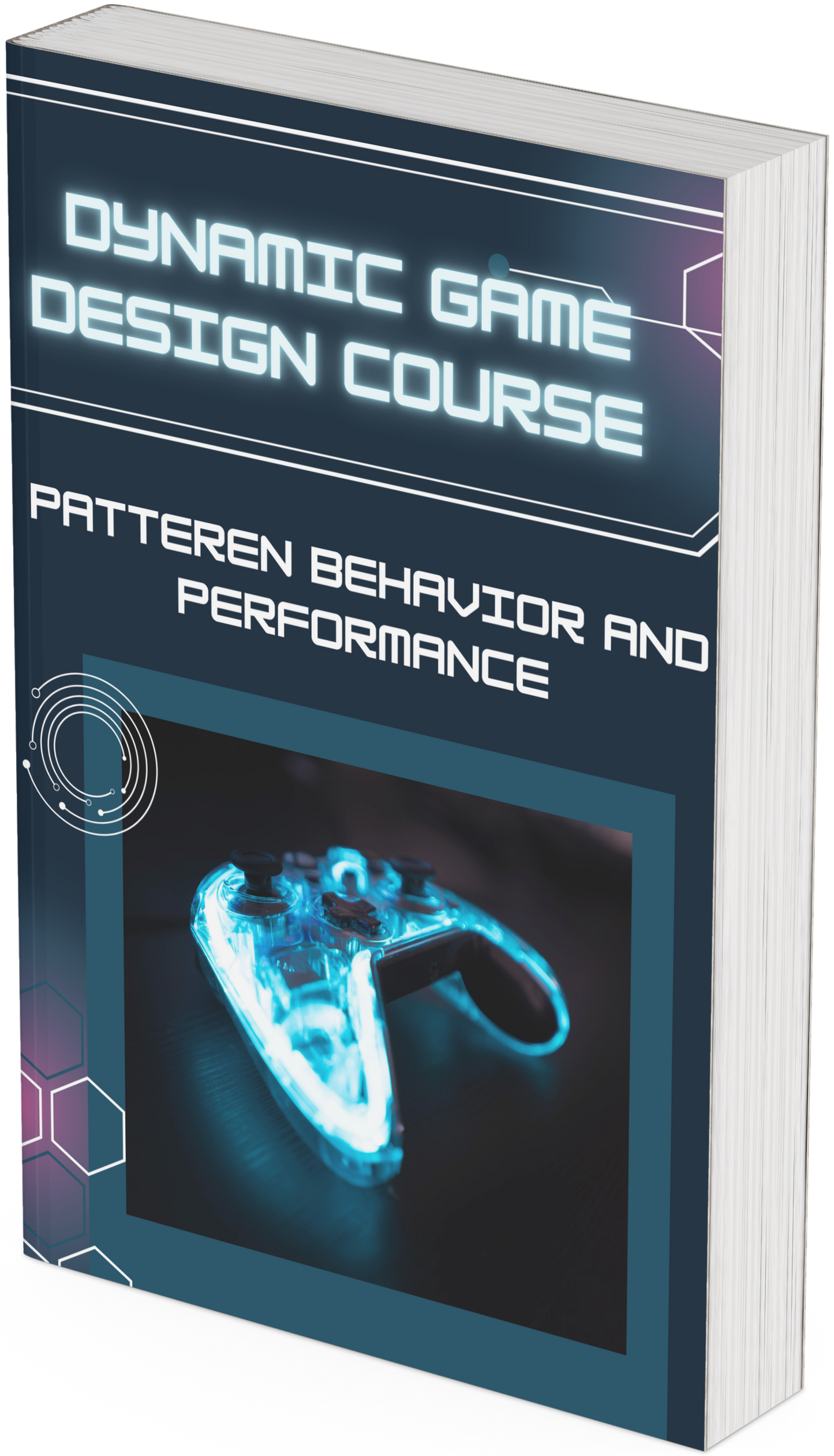 Dynamic Game Design Course Pattern Behavior and Performance