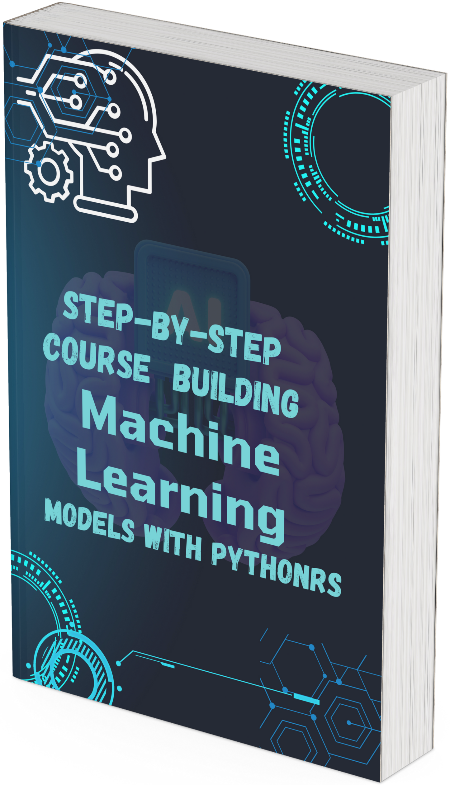 Step-by-Step Course Building Machine Learning Models with Python