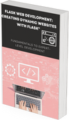 Flask Web Development Creating Dynamic Websites with Flask