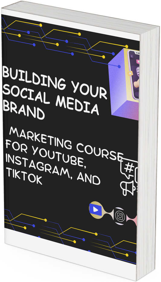 Building Your Brand Social Media Marketing Course for YouTube, Instagram, and TikTok