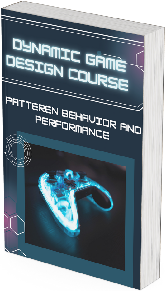 Dynamic Game Design Course Pattern  Behavior and Performance
