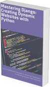 Mastering Django